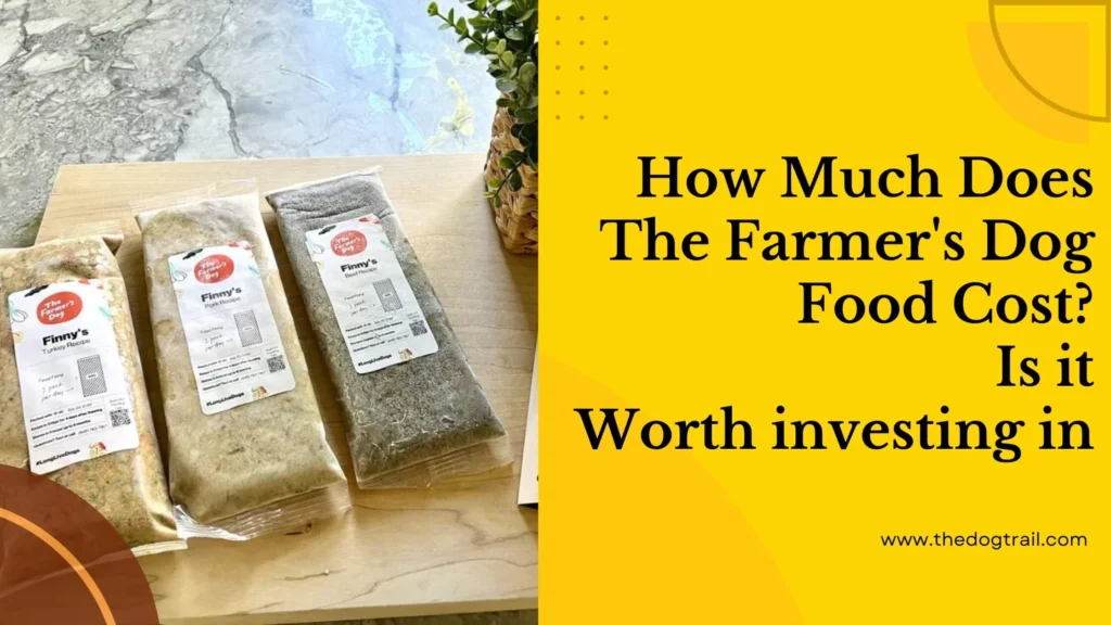 How Much Does The Farmer's Dog Food Cost